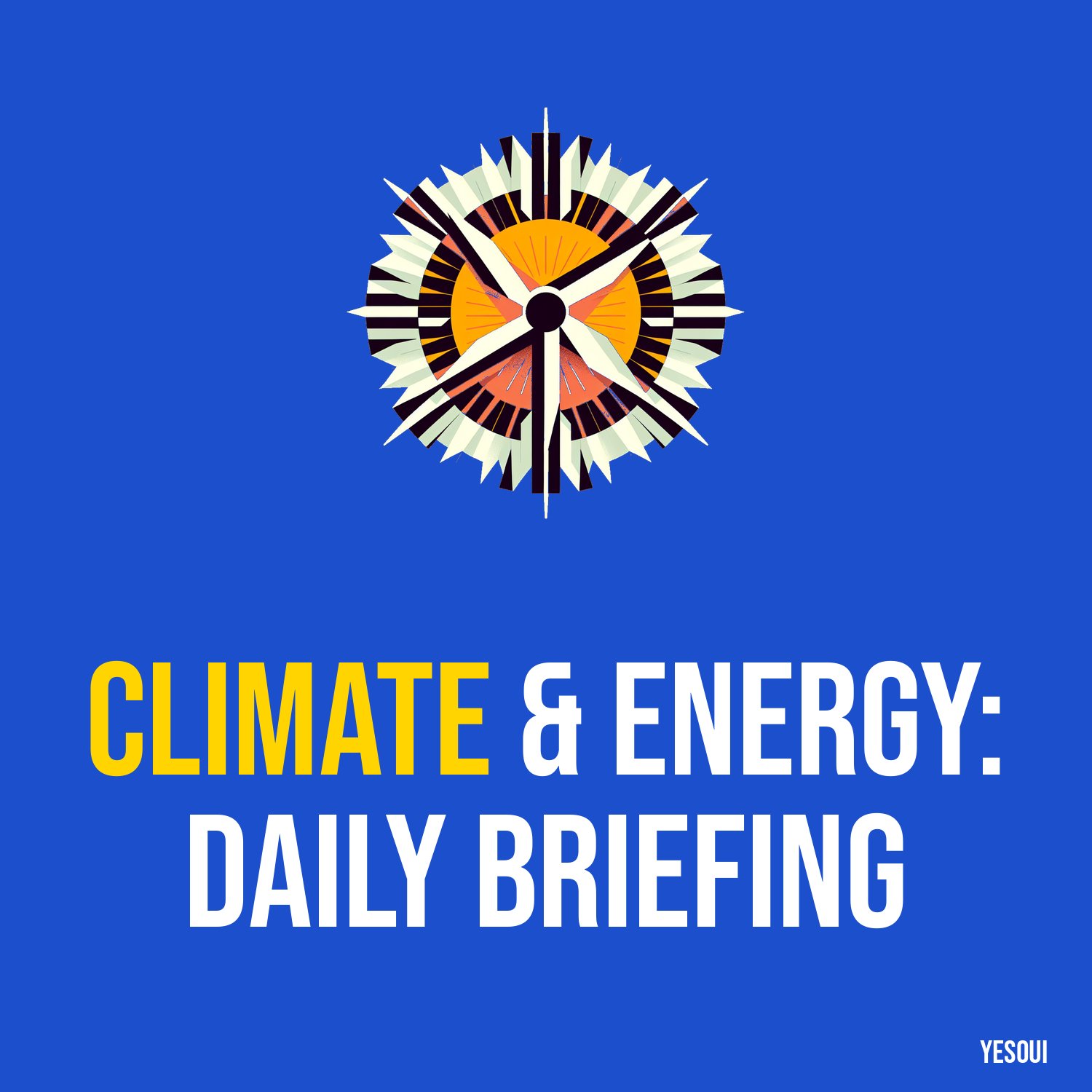 Climate & Energy: Daily Briefing