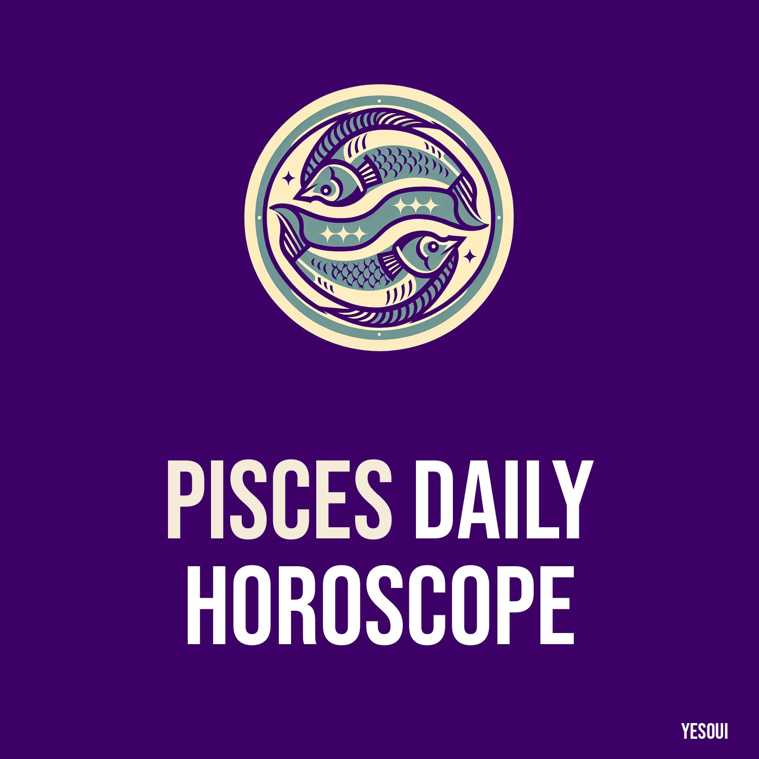 Pisces Daily Horoscope