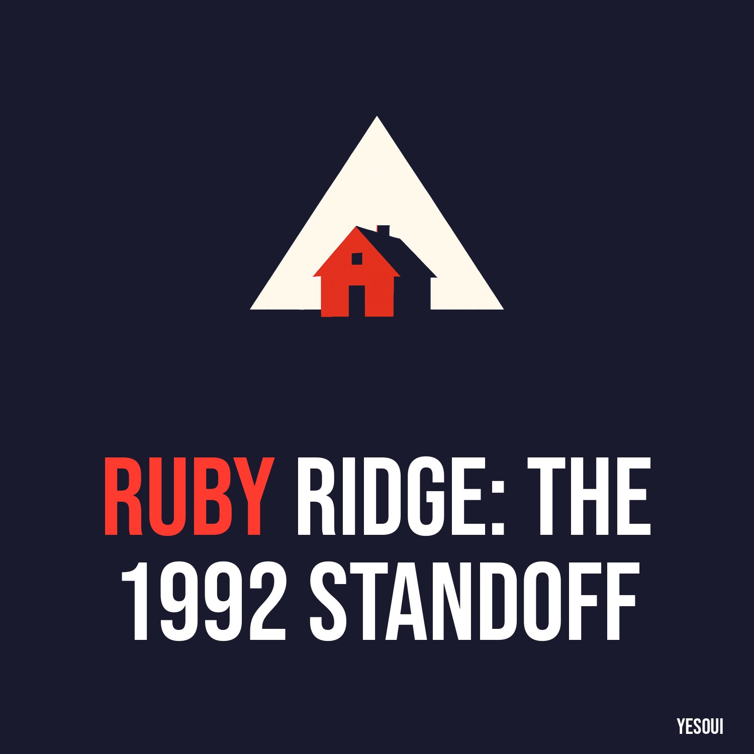 Ruby Ridge: The 1992 Standoff artwork