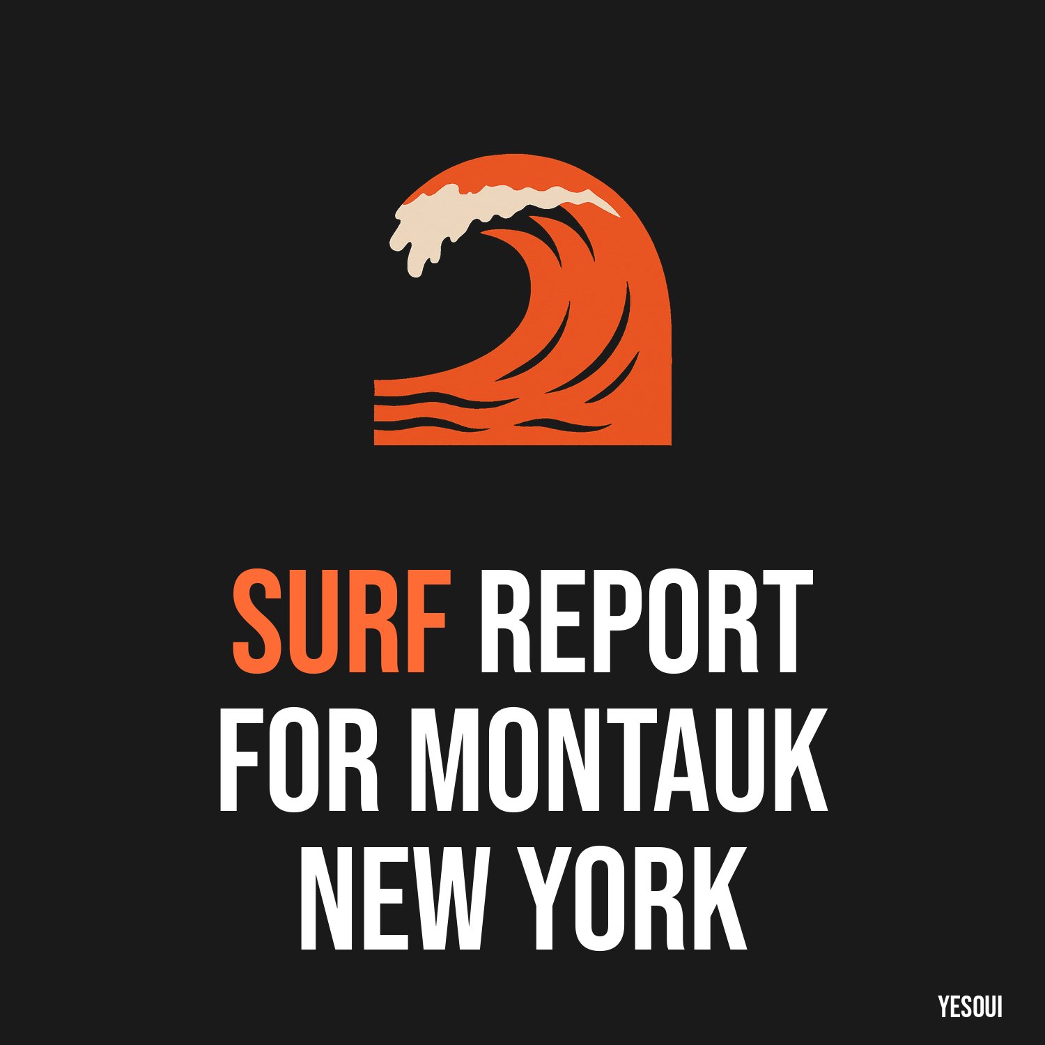 Surf Report for Montauk New York artwork