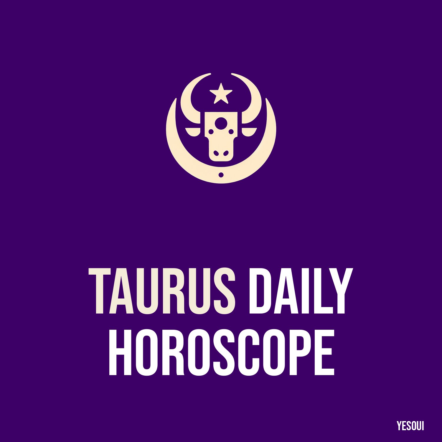 Taurus Daily Horoscope