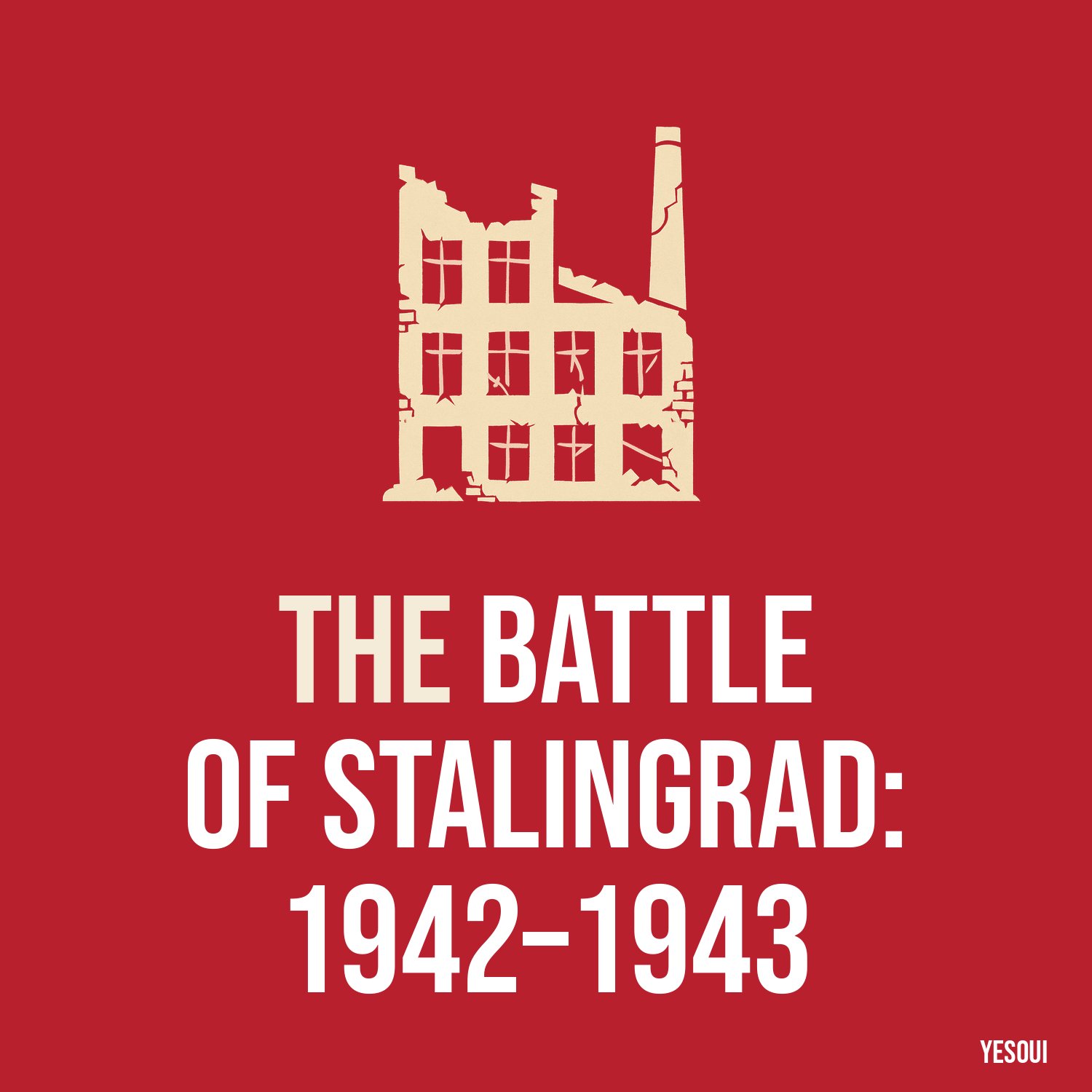 The Battle of Stalingrad: 1942–1943 artwork