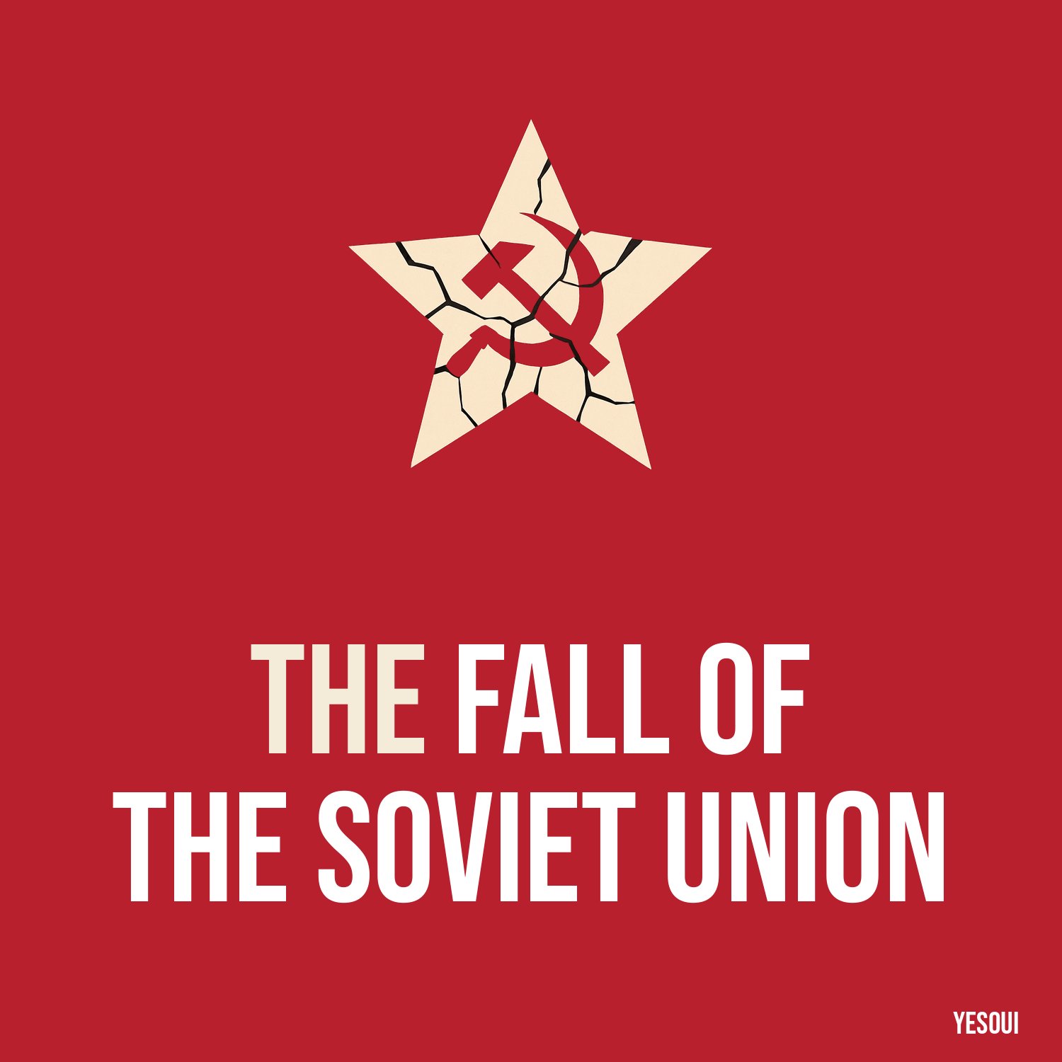 The Fall of the Soviet Union