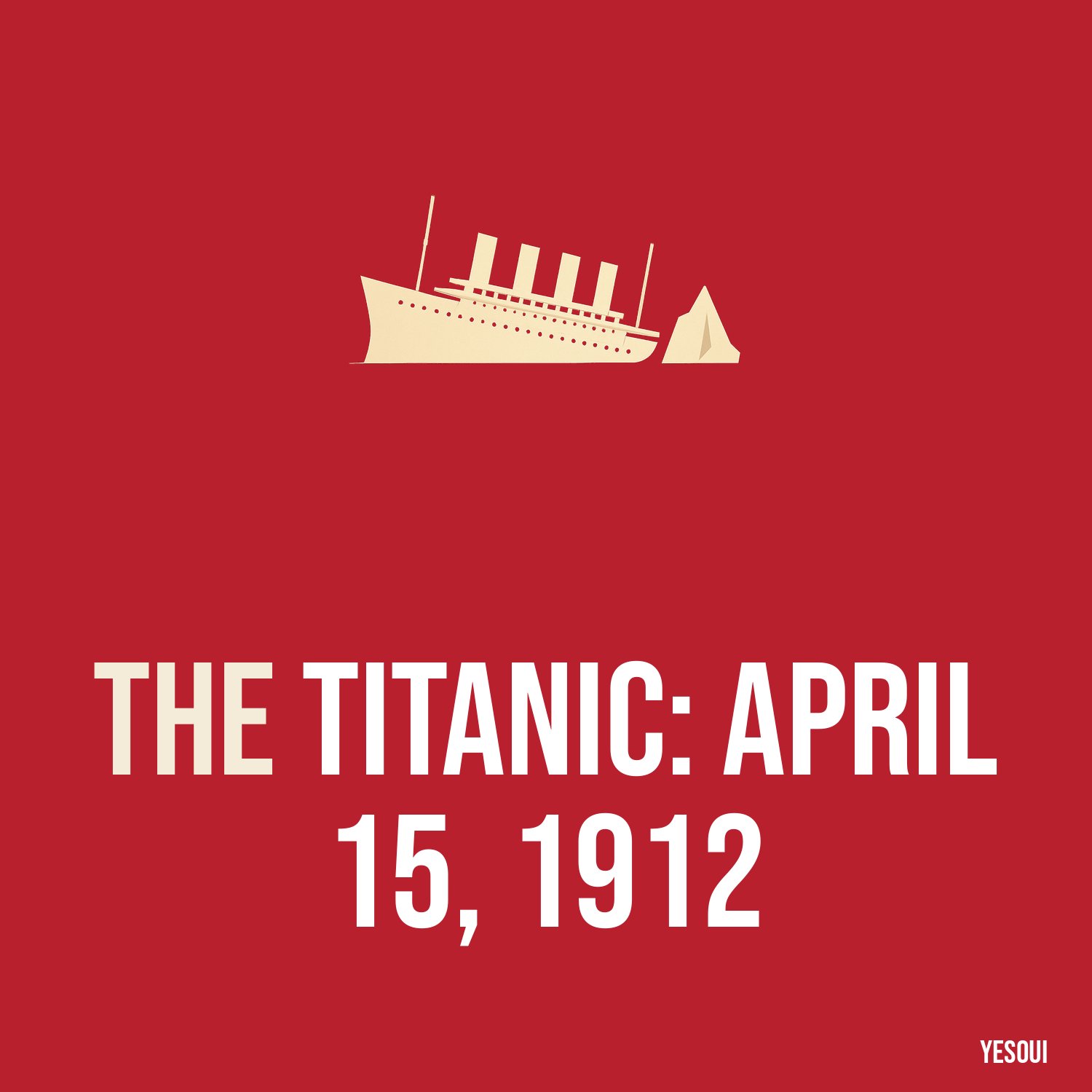 The Titanic: April 15, 1912