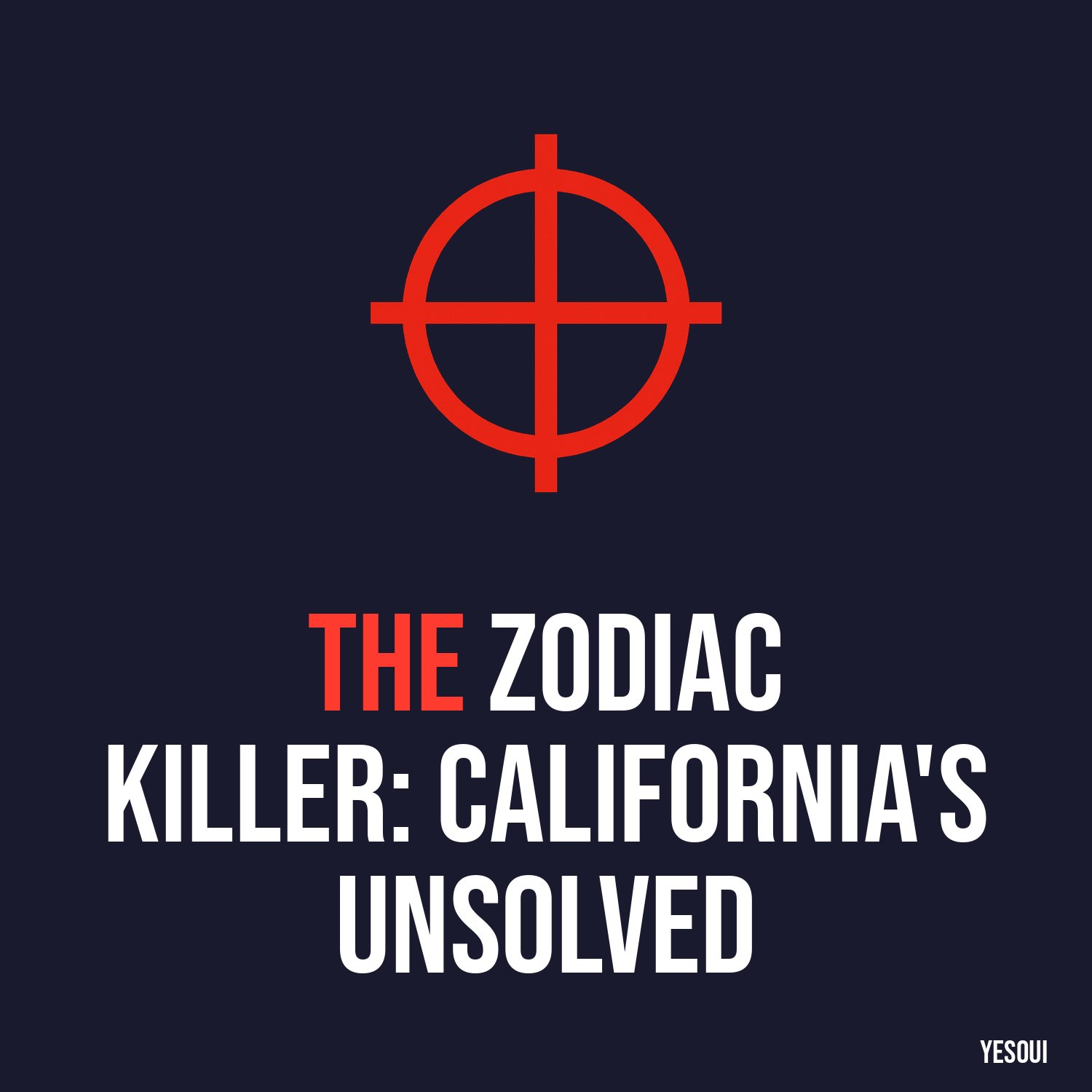 The Zodiac Killer: California's Unsolved artwork