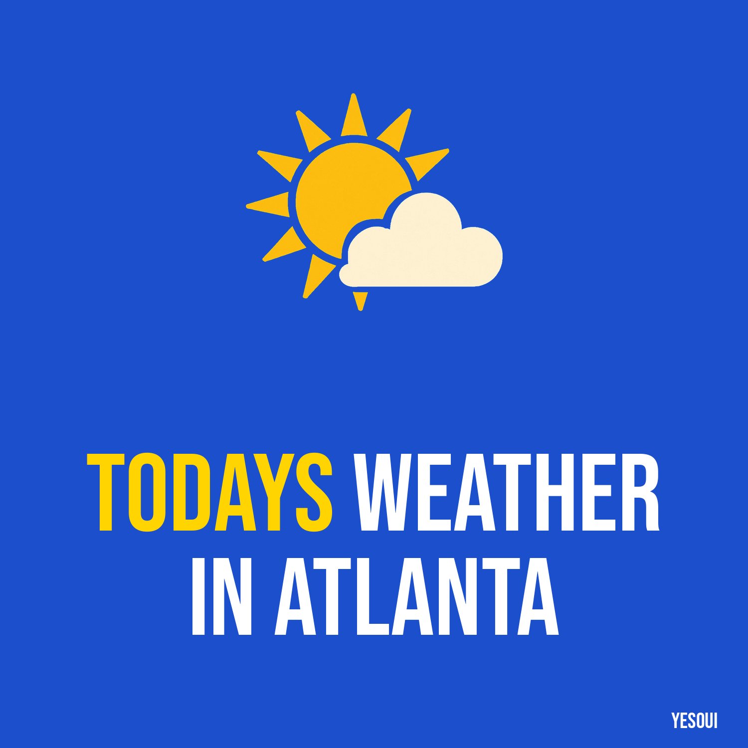 Todays weather in Atlanta artwork