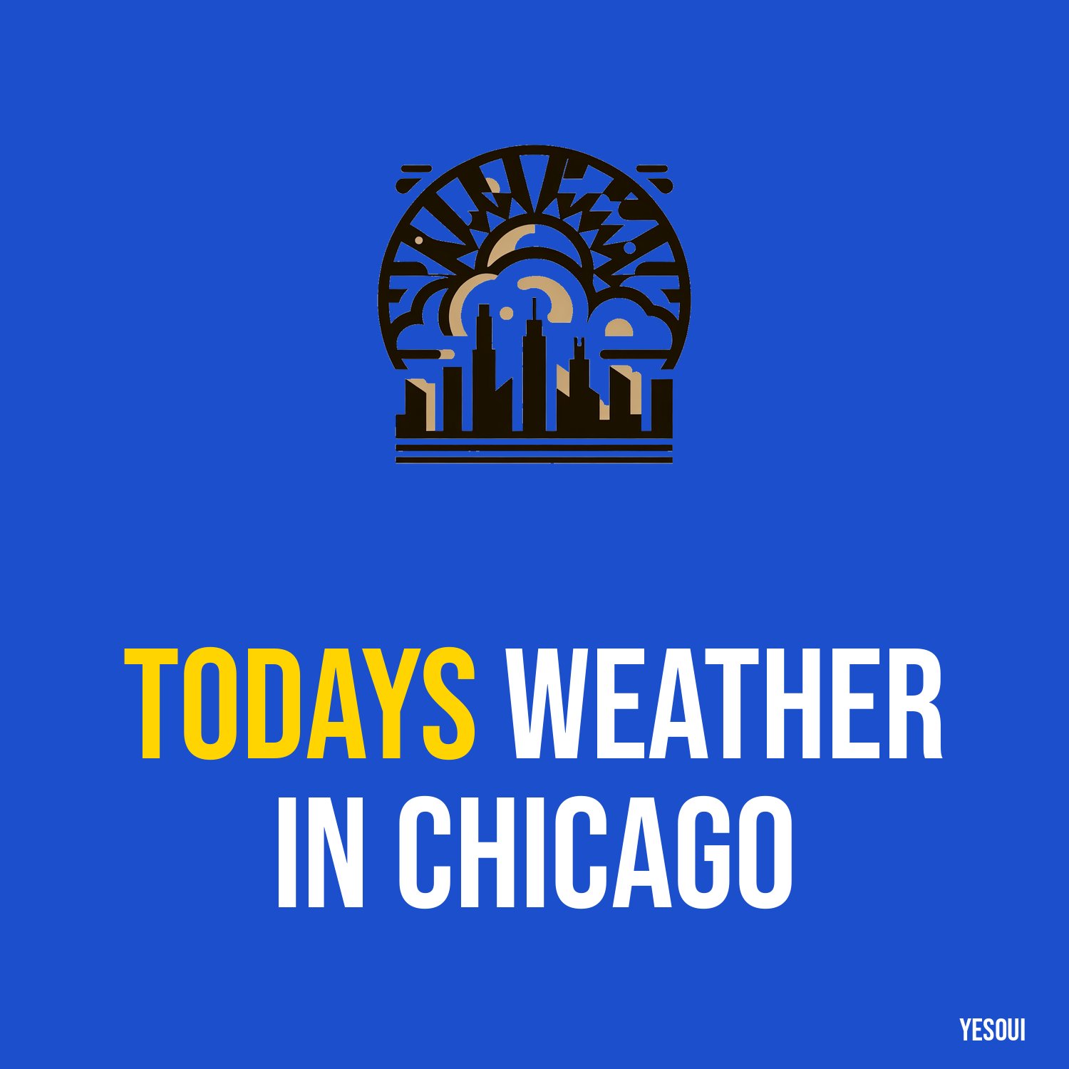 Todays weather in Chicago artwork