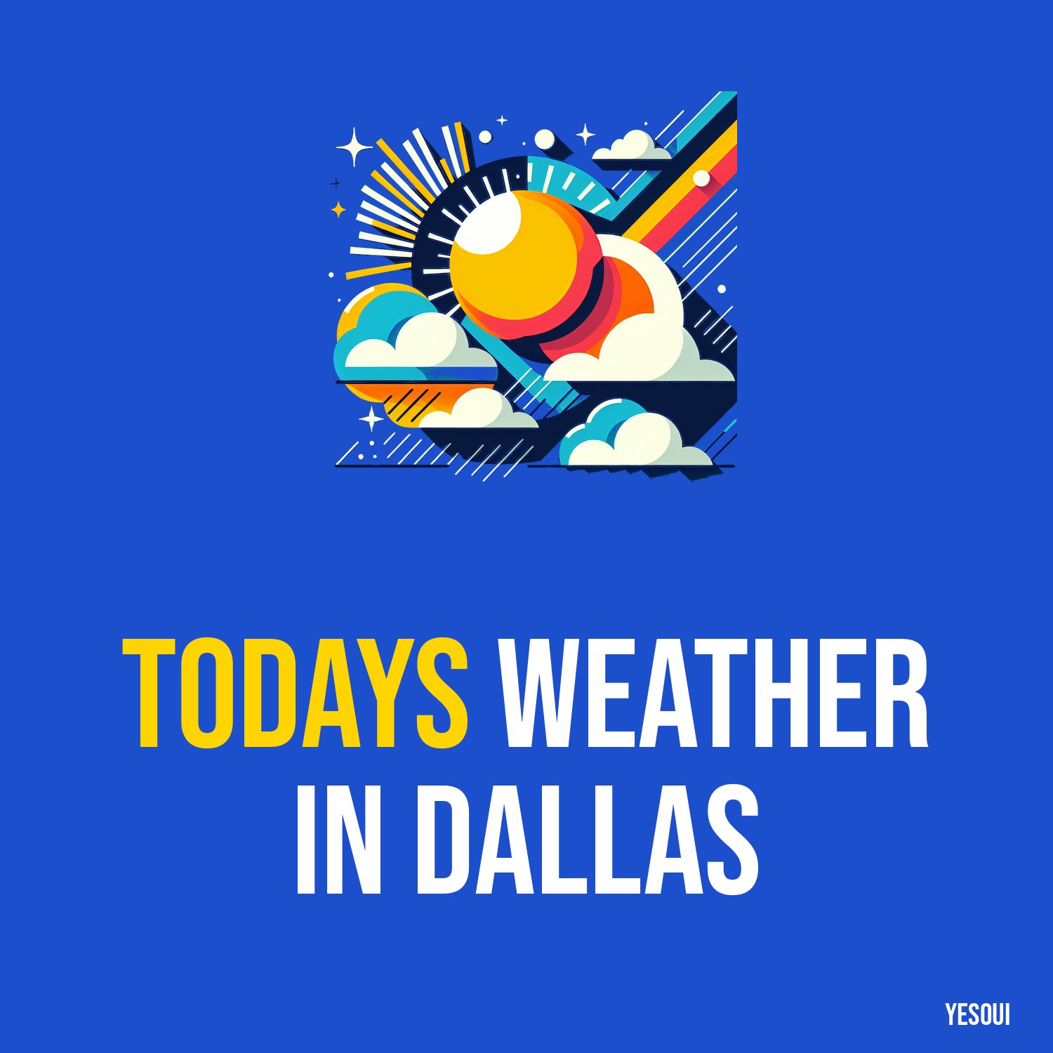 Todays Weather in Dallas artwork