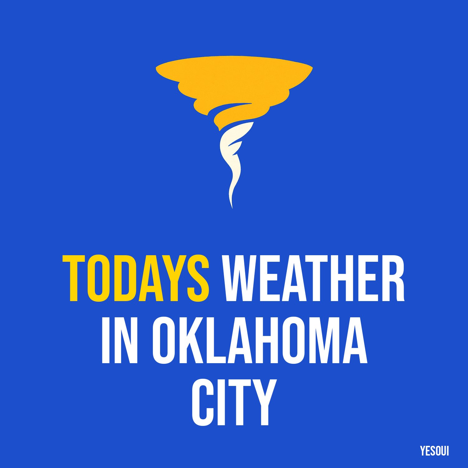 Todays weather in Oklahoma City artwork