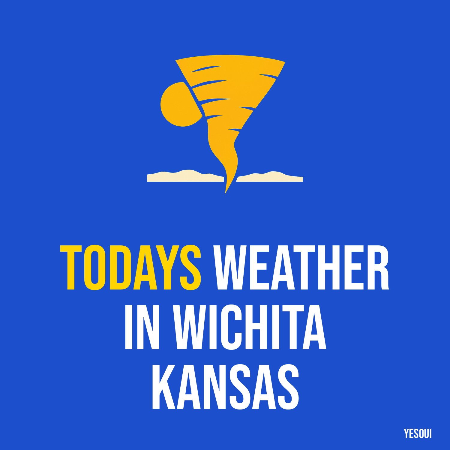 Todays weather in Wichita Kansas artwork